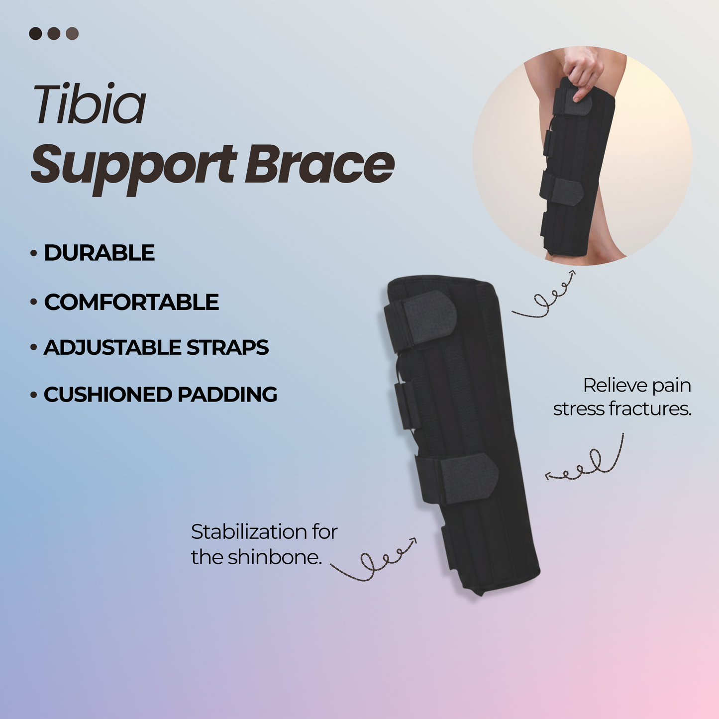 Tibia Support Brace